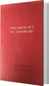Who should run the universities by Bruce Franklin
