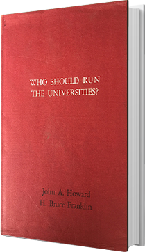 Who should run the universities by Bruce Franklin